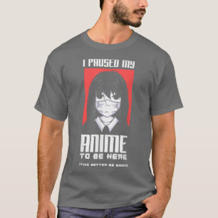 Ik pakte mijn dier om hier te zijn... grappige Ani T-shirt