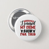Ik pakte mijn show hiervoor. ronde button 5,7 cm (Voorkant /achterkant)