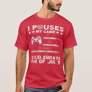 Ik pakte mijn spel om 4 juli te vieren... grappig t-shirt