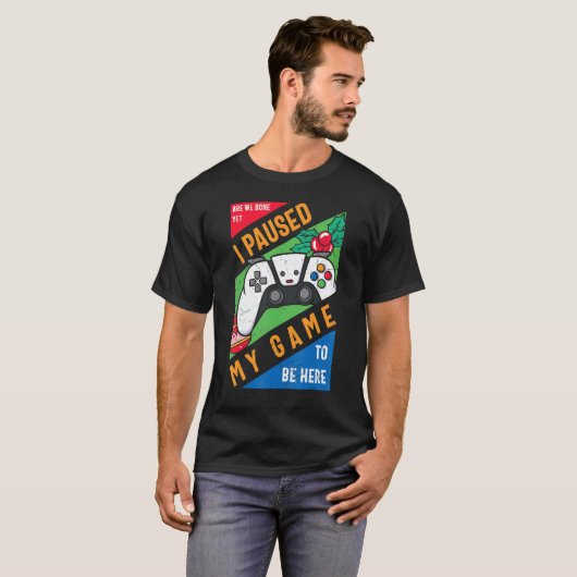 Ik pakte mijn spel om hier grafisch Sarcastisch te T-shirt (Voorkant volledig)