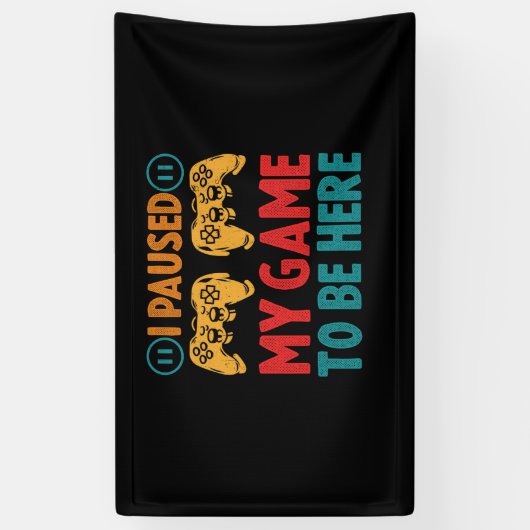 Ik pakte mijn spel om hier te zijn Funny Sarcastic Spandoek (Verticaal)