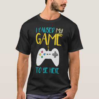 Ik pakte mijn spel om hier te zijn grappige videok t-shirt