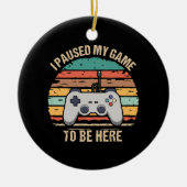 Ik pakte mijn spel om hier te zijn keramisch ornament (Voorkant)