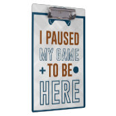 Ik pakte mijn spel om hier te zijn klembord (Rechts)