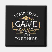 Ik pakte mijn spel om hier te zijn magneet (Voorkant)