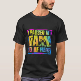 Ik pakte mijn spel om hier te zijn Retro  Video Ga T-shirt
