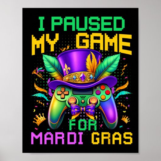 Ik pakte mijn spel voor de videogame van Mardi Gra Poster (Voorkant)