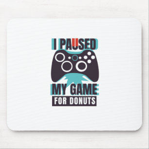 Ik pakte mijn spel voor donuts muismat