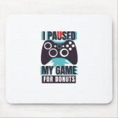 Ik pakte mijn spel voor donuts muismat (Voorkant)