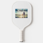 Ik, papa-tijd pickleball paddle (Achterkant)