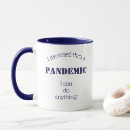Ik parenteerde Thru Pandemic Blue White Aanmoedigi Mok