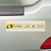 Ik parkeer als een idioot bumpersticker (Op auto)