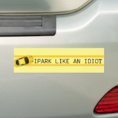 Ik parkeer als een idioot bumpersticker (Op auto)