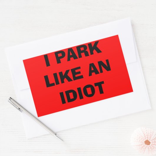 Ik parkeer als een idioot sticker (Envelop)