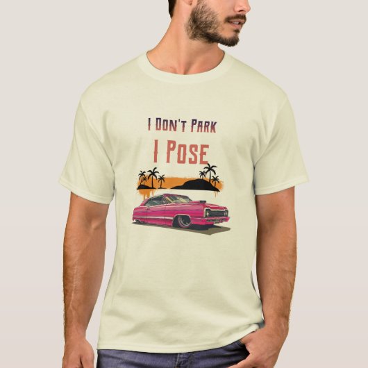 Ik parkeer niet, ik poseer retro t-shirt (Voorkant)