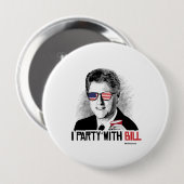 Ik Partij met Bill Clinton Party Animal Ronde Button 4,0 Cm (Voorkant /achterkant)