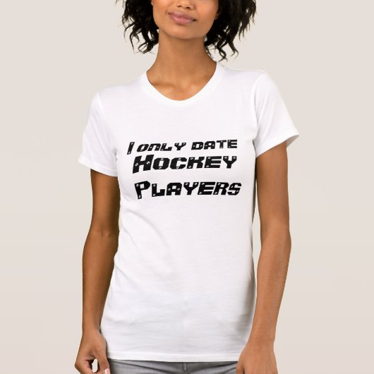 Ik pas de Hockey-spelers van de Datum T-shirt (Voorkant)