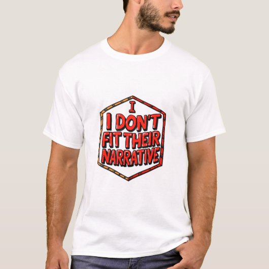Ik Pas Niet In Hun Verhaal T-shirt (Voorkant)