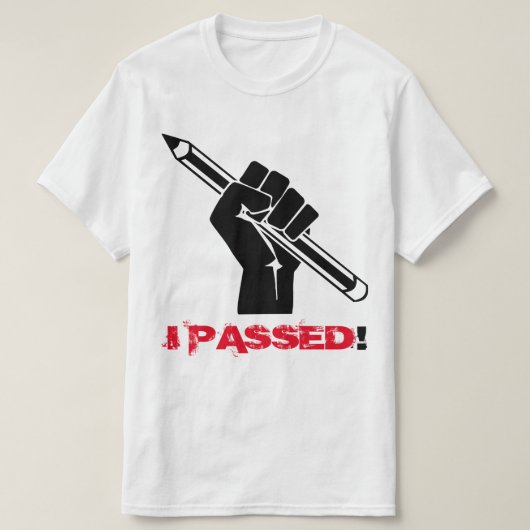"IK PASSED!" T-SHIRT (Design voorkant)