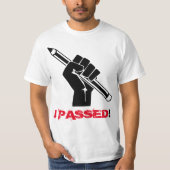 "IK PASSED!" T-SHIRT (Voorkant)