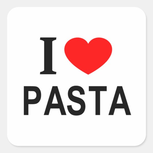Ik ❤️ PASTA Ik HOU VAN PASTA Ik HART PASTA Vierkante Sticker (Voorkant)