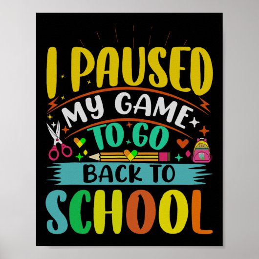 Ik pauzeer mijn spel om naar school student eerste poster (Voorkant)