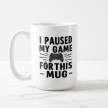 Ik Pauzeerde Mijn Game Voor Deze Mok – Grappige Ga