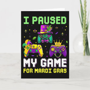 Ik Pauzeerde Mijn Game Voor Mardi Gras Videogame M Kaart