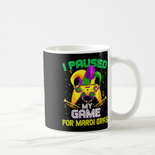 Ik Pauzeerde Mijn Game Voor Mardi Gras Videogame M Koffiemok
