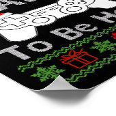 Ik pauzeerde mijn spel om hier lelijke leuke kerst poster (Hoek)