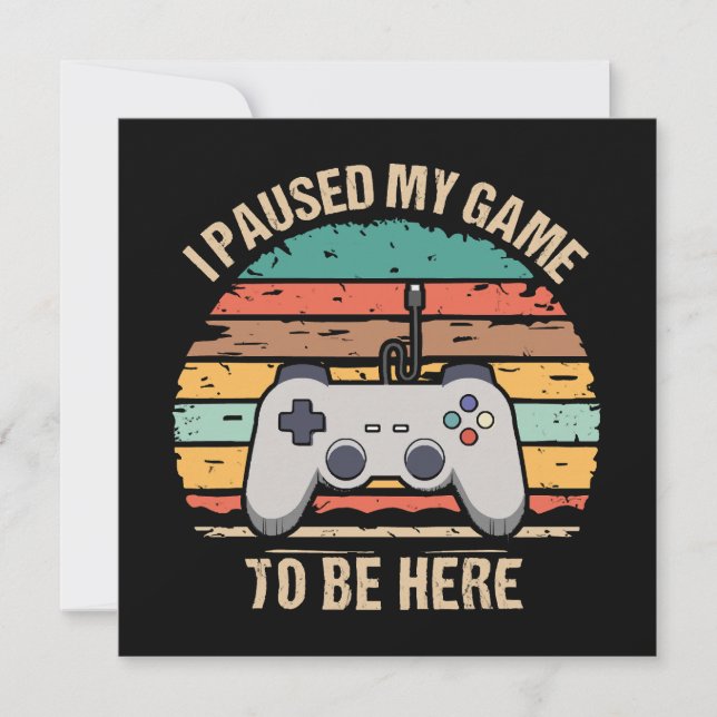 Ik Pauzeerde Mijn Spel Om Hier Te Zijn (Voorkant)