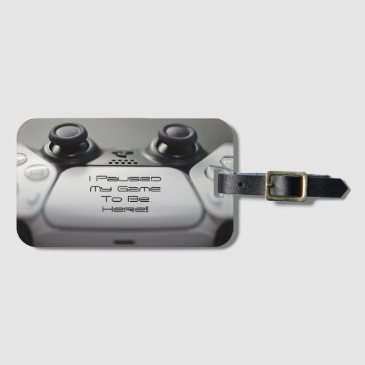 "Ik pauzeerde mijn spel om hier te zijn" Gaming ve Bagagelabel (Voorkant (horizontaal))