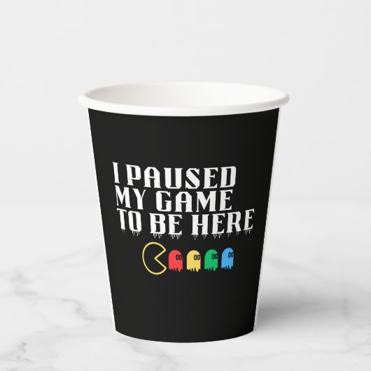 Ik pauzeerde mijn spel om hier te zijn papieren bekers (Voorkant)