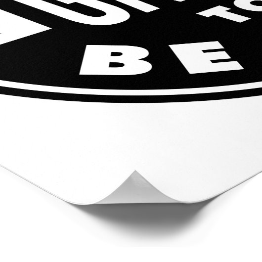 ik pauzeerde mijn spel om hier te zijn poster (Hoek)