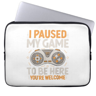 Ik pauzeerde mijn spel om hier te zijn Retro Gamin Laptop Sleeve