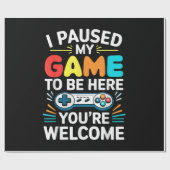 Ik pauzeerde mijn spel om hier te zijn Shirt Manne Cadeaupapier (Vlak)