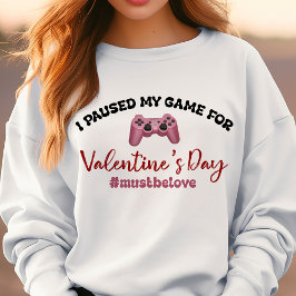 Ik pauzeerde mijn spel voor de Valentijnsdag T-shirt