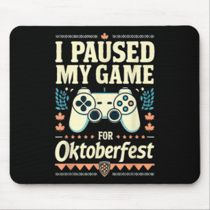 Ik pauzeerde mijn spel voor grappige gamer gaming  muismat