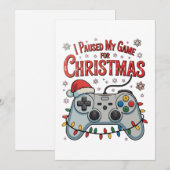 Ik pauzeerde mijn spel voor kerst gamer gaming Ker Feestdagenkaart (Voorkant / Achterkant)