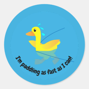 Ik peddel zo hard als ik kan Motiverende Eenden Ronde Sticker