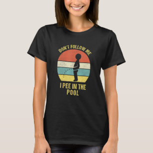 Ik peer in groep I Pool Party Pee T-shirt