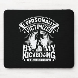 Ik persoonlijk het slachtoffer van mijn kickboksin muismat