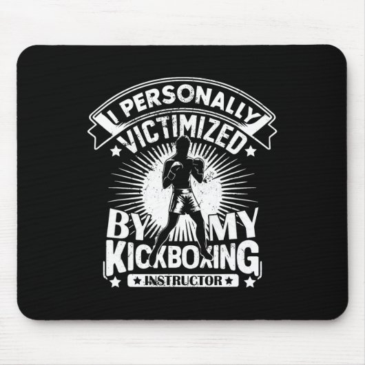 Ik persoonlijk het slachtoffer van mijn kickboksin muismat (Voorkant)