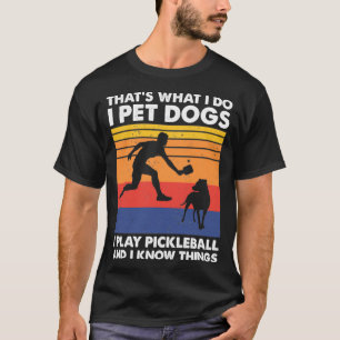 Ik Pet Dogs I Play Pickleball Funny Pickleball T-shirt
