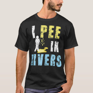 Ik pik in Rivers Funny Summer Camping T-shirt