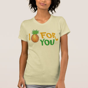 Ik pik voor je Tropische ananas Funny Foodie T-shirt