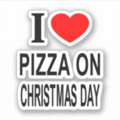 Ik ❤️ PIZZA OP EERSTE KERSTDAG IK HOU VAN PIZZA OP Sticker (Voorkant)