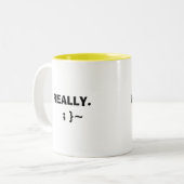 Ik plaag dit..., ECHT. ; }~ Tweekleurige Koffiemok (Voorkant links)