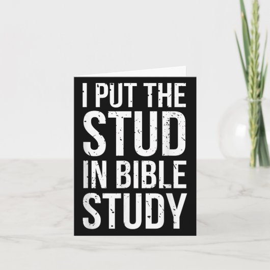 Ik plaatste de stud in Bijbelstudie Funny Christia Kaart (Voorkant)