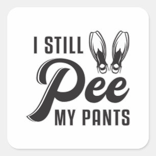Ik plas nog steeds mijn broek duiken Duiker Ocean Vierkante Sticker